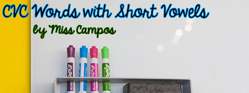 CVC Words with Short Vowels